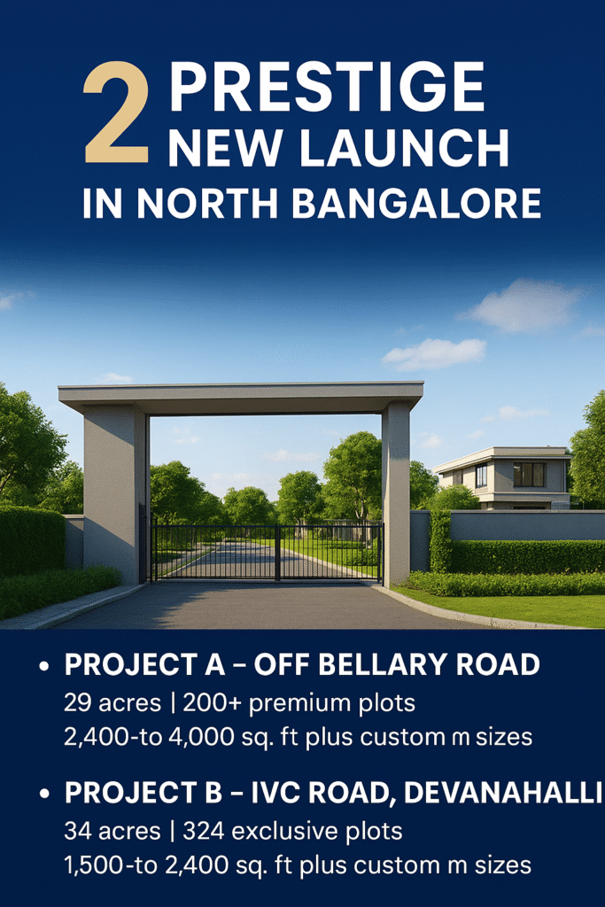 Prestige New Launch in North Bangalore