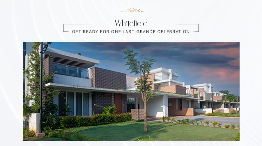 Luxury Villas in Whitefield
